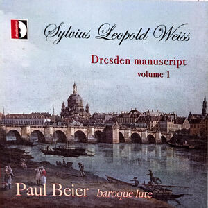 Weiss: Dresden Manuscript, Vol. 1 - Paul Beier , Paul Beier