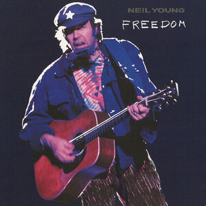 Freedom , Neil Young