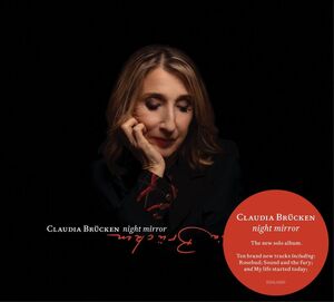 Night Mirror [Import] , Claudia Brucken