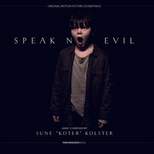 Speak No Evil (Original Soundtrack)