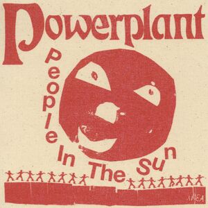 People In The Sun - Red Vinyl [Import] , Powerplant