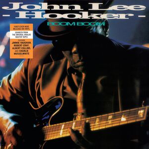 Boom Boom , John Lee Hooker