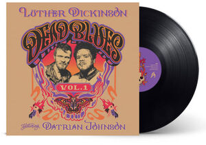 Dead Blues Volume 1 , Luther Dickinson