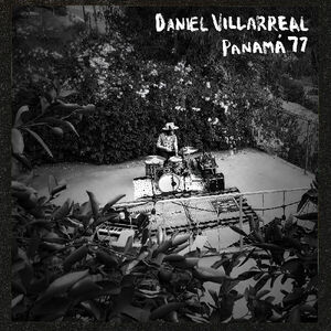 Panamá 77 (BABY BLUE VINYL) , Daniel Villarreal