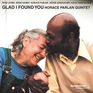 Glad I Found You , Horace Parlan