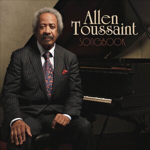 Songbook , Allen Toussaint