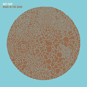 Made in the Dark , Hot Chip