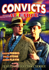 Convicts at Large , Ralph Forbes