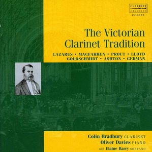 Victorian Clarinet Tradition , Colin Bradbury