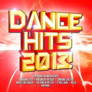 Dance Hits 2013 /  Various