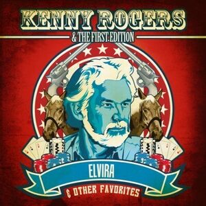 Elvira & Other Favorites , Kenny Rogers
