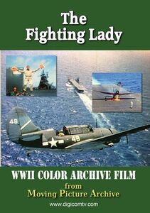 Archive Of World War Two: The Fighting Lady