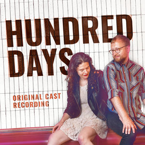 Hundred Days (Original Cast Recording) , Bengsons
