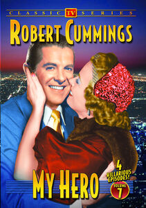 My Hero: Volume 7 , Bob Cummings