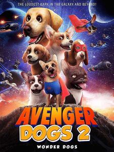 Avenger Dogs 2: Wonder Dog