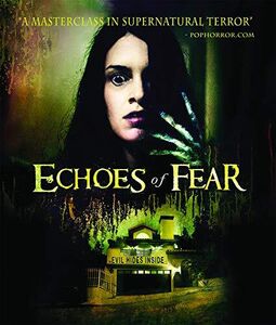 Echoes of Fear