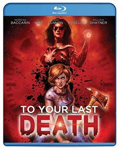 To Your Last Death , Morena Baccarin