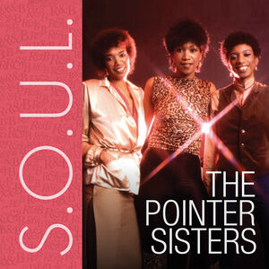 S.O.U.L.: The Pointer Sisters