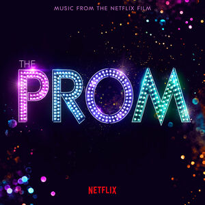 The Prom (Music From The Netflix Film)