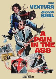 A Pain in the Ass (aka L’Emmerdeur) , Lino Ventura