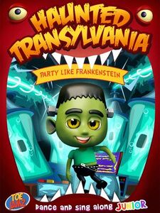 Haunted Transylvania: Party Like Frankenstein
