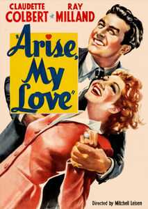 Arise, My Love , Claudette Colbert