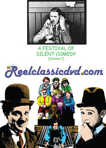 A FESTIVAL OF SILENT COMEDY (VOLUME 1)