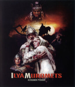 Ilya Muromets (The Sword and the Dragon)