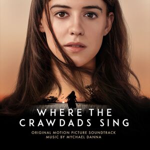 Where The Crawdads Sing (Original Soundtrack)