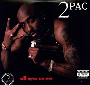 All Eyez On Me , 2Pac