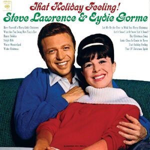 That Holiday Feeling , Steve Lawrence & Eydie Gorme