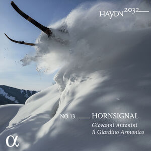 V13: Haydn 2032 - Horn Signal , Giovanni Antonini