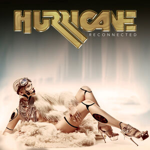 Reconnected , Hurricane