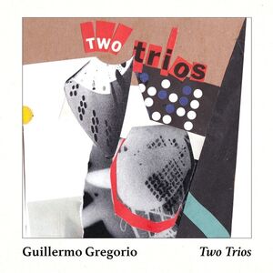 2 Trios , Guillermo Gregorio