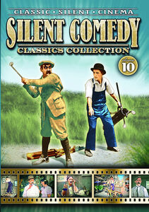 Silent Comedy Classics Collection, Vol. 10