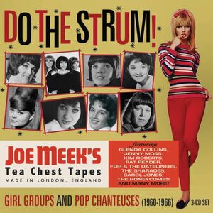 Do The Strum!: Joe Meek's Girl Groups and Pop Chanteuses 1960-1966 [Import]