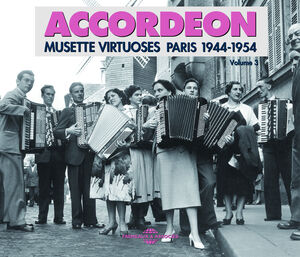 Vol. 3-Accordeon 1944-1954