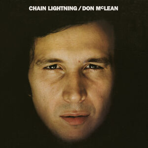 Chain Lightning , Don McLean