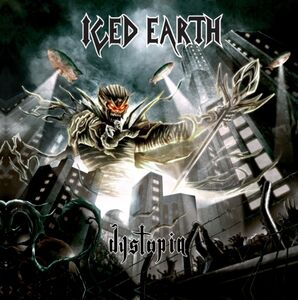 Dystopia , Iced Earth