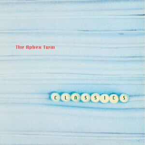 Classics , Aphex Twin