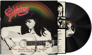 There Should Have Been A Rainbow - The Ny Folk Sessions 1963-1965 , Melanie
