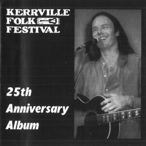 Kerrville Folk Festival: 25th Anniversary Album , Various Artists
