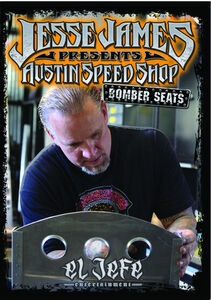 Austin Speed Shop: Bomber Seats , Jesse James
