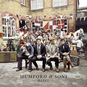 Babel , MUMFORD & SONS