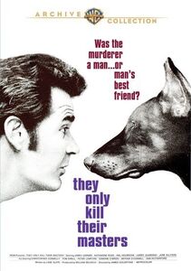 They Only Kill Their Masters , James Garner