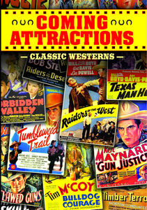 Coming Attractions: Classic Westerns