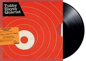 Grits, Beans And Greens: The Lost Fontana Studio Sessions 1969 , Tubby Hayes