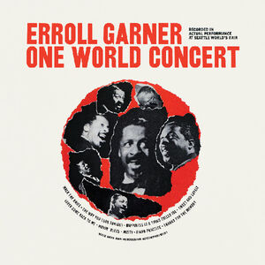 One World Concert (Octave Remastered Series) , Erroll Garner