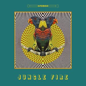 Jungle Fire , Jungle Fire