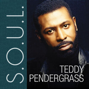 S.O.U.L.: Teddy Pendergrass
